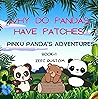 WHY DO PANDAS HAVE PATCHES