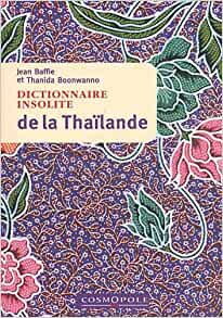 Dictionnaire insolite de la Thaïlande
