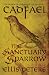The Sanctuary Sparrow by Ellis Peters The Sanctuary Sparrow by Ellis Peters