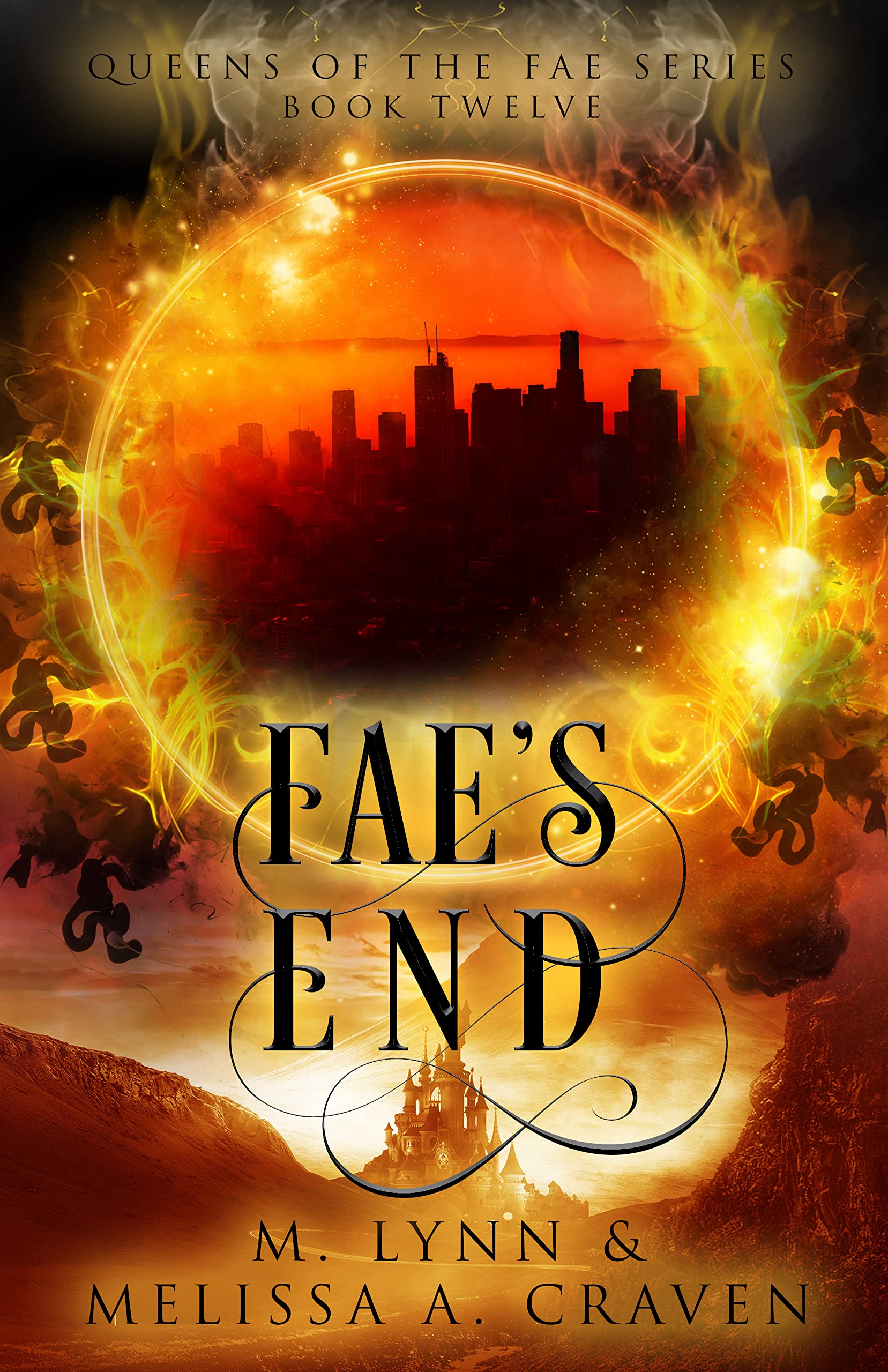 Fae's End (Queens of the Fae Book 12)