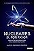 Nucleares by Manuel Fernández Ordóñez