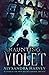 Haunting Violet