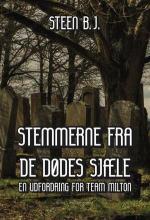 Stemmerne fra de dødes sjæle (En udfordring for Team Milton, #27)