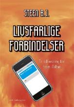 Livsfarlige forbindelser (En udfordring for Team Milton, #3)