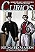 Curios: Some Strange Adventures of Two Bachelors