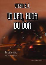 Vi ved, hvor du bor (En udfordring for Team Milton, #9)