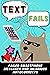 Text Fails: Failed Smartpho...