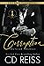 Corruption : Toute La Trilogie (French Edition)