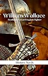 William Wallace: ...