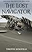 The Lost Navigator