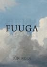 Fuuga by Jüri Kolk