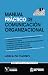 Manual práctico de comunicación organizacional by Adela de Castro