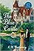 The Blue Castle by L.M. Montgomery