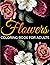 Coloring Book For Adults - Flowers Adult Coloring Book by ID Simpson