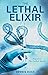The Lethal Elixir