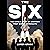 The Six: The Untold Story of America's First Women Astronauts