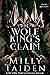 The Wolf King's Claim by Milly Taiden