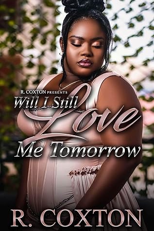 Will I Still Love Me Tomorrow