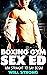 Boxing Gym Sex Ed: MM Strai...