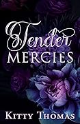 Tender Mercies