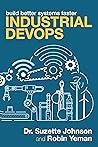 Industrial DevOps by Dr. Suzette Johnson Industrial DevOps by Dr. Suzette Johnson