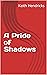A Pride of Shadows (The Chr...