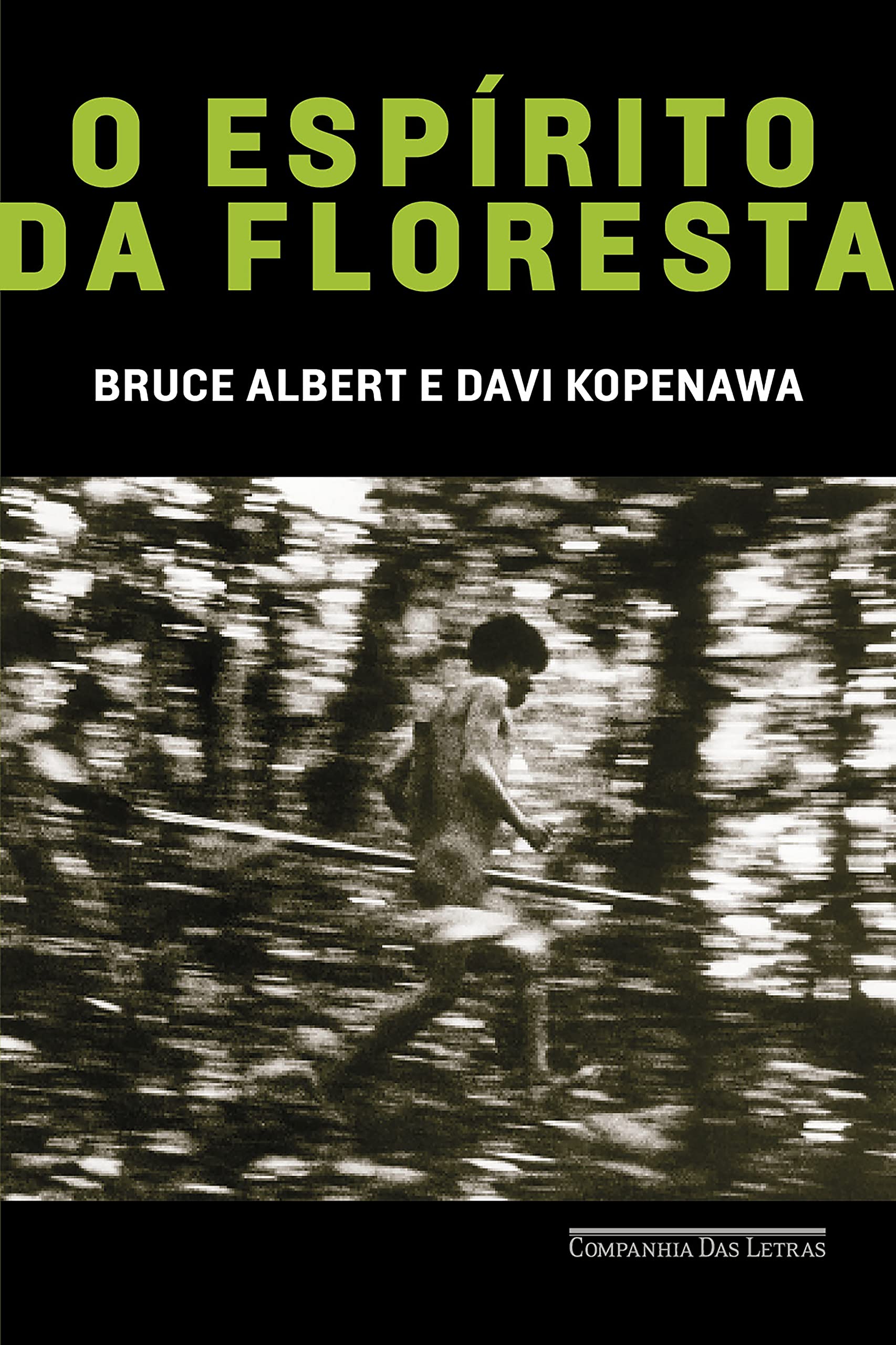 O Espírito da Floresta (Kindle Edition)