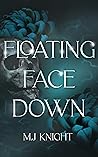 Floating Face Down