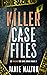 Killer Case Files: 20 Shocking True Crime Stories Volume 9