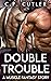 Double Trouble: A Muscle Fa...