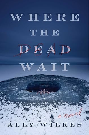 Where the Dead Wait