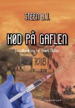 Kød på gaflen (En udfordring for Team Milton, #7)