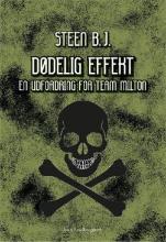 Dødelig effekt (En udfordring for Team Milton, #22)