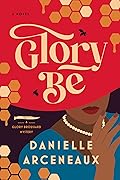 Glory Be (Glory Broussard Mystery, #1)