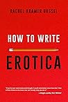 How to Write Erotica