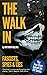 The Walk In: Fascists, Spie...
