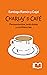 Charlas de café: PENSAMIENTOS, ANÉCDOTAS Y CONFIDENCIAS (Spanish Edition)