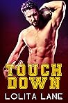 Touch Down: A Second Chance Sports Romance Touch Down: A Second Chance Sports Romance