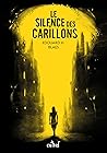 Le Silence des carillons by Edouard H. Blaes