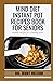 MIND DIET INSTANT POT RECIPES BOOK FOR SENIORS by Ruby Nelson