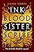 Ink Blood Sister Scribe