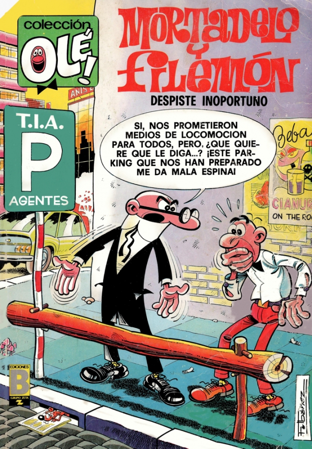 Mortadelo y Filemon: Despiste inoportuno (Coleccion Ole Ediciones B, #150)