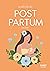 Le petit livre du post-partum by Julia Simon