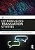 Introducing Translation Studies: Theories and Applications