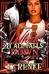 When It All Falls Down 2