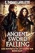 Ancient Sword Falling (Luke Irontree &  The Last Vampire War, #8)
