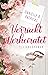 Verrückt verheiratet (Liebesglück 1) by Danielle A. Patricks