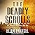 The Deadly Scrolls