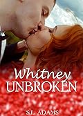 Whitney Unbroken