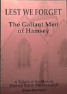 Lest We Forget: The Gallant Men of Hamsey - Tribute to the Men on Hamsey Parish War Memorial